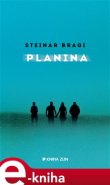 Planina - Steinar Bragi