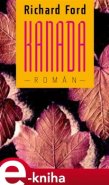 Kanada - Richard Ford