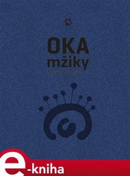 Oka mžiky - Kateřina Mašatová