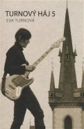 Turnový háj 5 - Eva Turnová