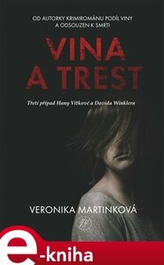 Vina a trest