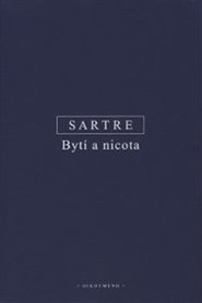 Bytí a nicota - Jean Paul Sartre