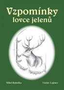 Vzpomínky lovce jelenů