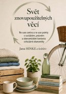 Svět znovupoužitelných věcí