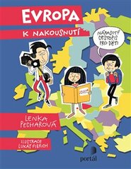Evropa k nakousnutí - Lenka Pecharová