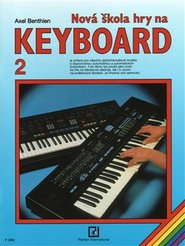 Nová škola hry na keyboard 2 - Axel Benthien
