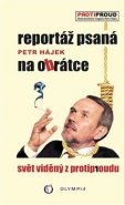 Reportáž psaná na obrátce