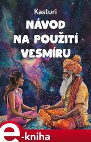 Návod na použití vesmíru