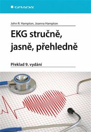 EKG stručně, jasně, přehledně - John R. Hampton, Joanna Hampton