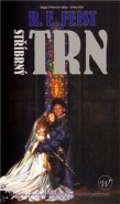 Stříbrný trn - Raymond E. Feist