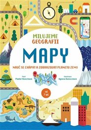 Mapy. Milujeme geografii - Paola Misestiová