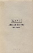 Kritika čistého rozumu - Immanuel Kant