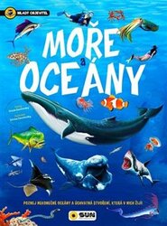 Mladý objevitel - Moře a oceány - Silvina Socolovsky