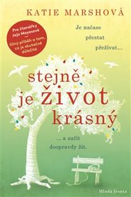 Stejně je život krásný