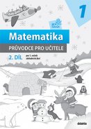 Matematika pro život 1 - Průvodce pro učitele - 2. díl