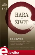 Hara = Život - Jiří Krutina