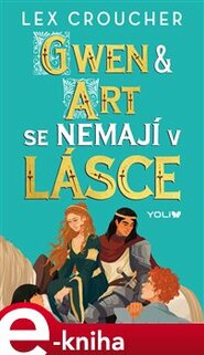 Gwen & Art se nemají v lásce