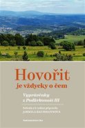 Hovořit je vždycky o čem