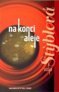 Na konci aleje - Valja Stýblová