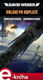 Volání po odplatě - Thomas Pope, David Weber, Timothy Zahn