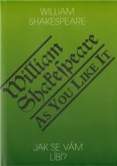Jak se vám líbí? / As You Like It - William Shakespeare