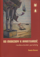 Od moderny k avantgardě