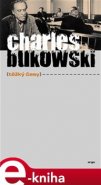 Těžký časy - Charles Bukowski