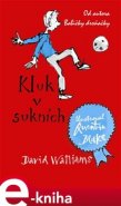 Kluk v sukních - David Walliams