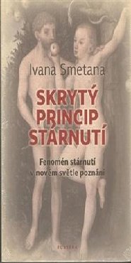 Skrytý princip stárnutí