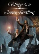Střepy času - Lynn Flewelling