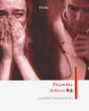 Pacientka doktora Ká - Ludmila Romportlová