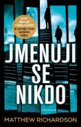 Jmenuji se Nikdo - Matthew Richardson