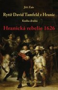 Rytíř David Tamfeld z Hranic - Jiří Zais
