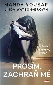 Prosím, zachraň mě