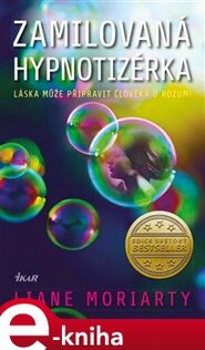 Zamilovaná hypnotizérka