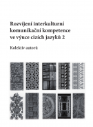 Rozvíjení interkulturní komunikační kompetence ve výuce cizích jazyků 2