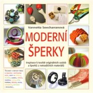 Moderní šperky - Vannetta Seecharranová