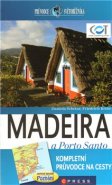 Madeira a Porto Santo - Friedrich Kothe, Daniela Schetar