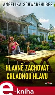 Hlavně zachovat chladnou hlavu