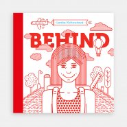 Behind
