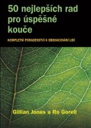 50 nejlepších rad pro úspěšné kouče - Gillian Jones