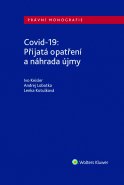 Covid-19: Přijatá opatření a náhrada újmy