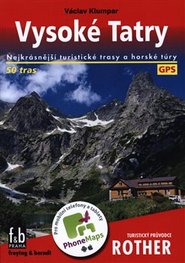 Vysoké Tatry - Turistický průvodce Rother - Stanislav Samuhel