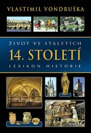 Život ve staletích – 14. století