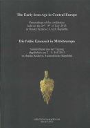 The Early Iron Age in Central Europe/Die frühe Eisenzeit in Metteleuropa