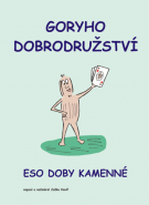 Goryho dobrodružství: Eso doby kamenné