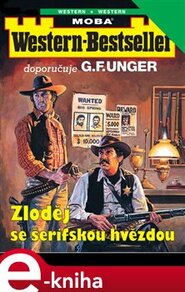 Zloděj se šerifskou hvězdou