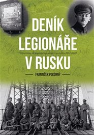 Deník legionáře v Rusku