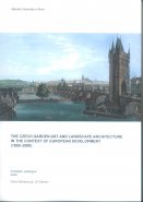 The Czech Garden Art and Landscape Architecture in the context of European Development