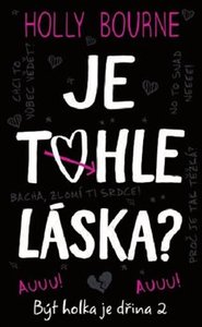 Je tohle láska?